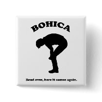Bohica Button