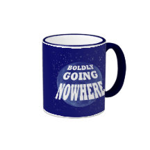 Boldly Going Nowhere Coffee Mug
