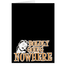 Boldly Going NOWHERE Retro Lady Orange Card