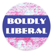 BOLDLY LIBERAL sticker