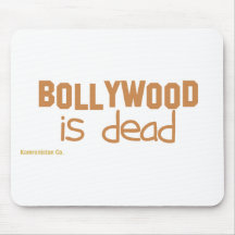 Bollywood is Dead Mouse Mats