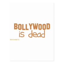 Bollywood is Dead Post Cards