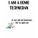 Bomb Technician t-shirts
