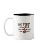 Bon Temps Blood Bank mugs
