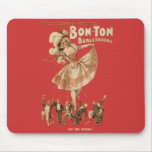 Bon-Tonne Burlesquers! - Mousepad #1