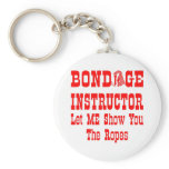 Bondage Instructor Let Me Show You The Ropes keychains