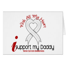 Bone Cancer I Support My Daddy Cards