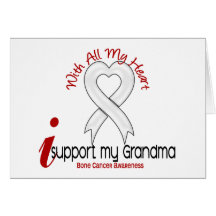 Bone Cancer I Support My Grandma Cards