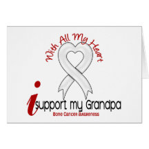 Bone Cancer I Support My Grandpa Card