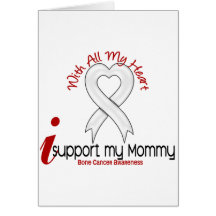 Bone Cancer I Support My Mummy Cards