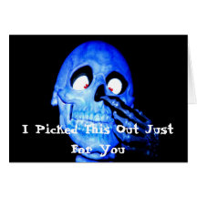 Bone To Pick Poster, I Picked This Out Just For... Card