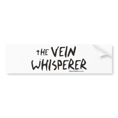 Bonified_Nurse_-_the_vein_whisperer2 Bumper Stickers by BonafideNurse