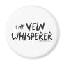 Bonified_Nurse_-_the_vein_whisperer2 Refrigerator Magnet