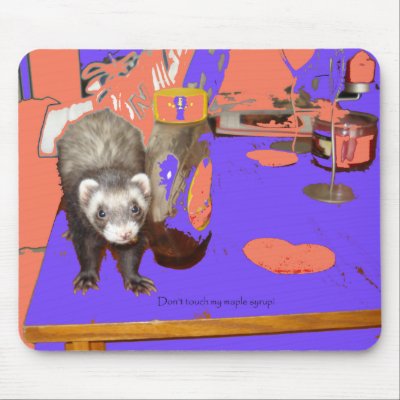 Bonnie Loves Syrup Mouse Pad by FerretAndFriends