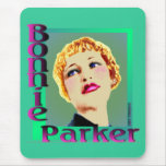 Bonnie Parker mousepads