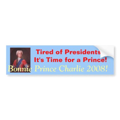 Bonnie Prince Charlie 2008 Bumper Sticker by clanmackinnon