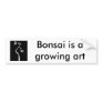 Bonsai Bumper Sticker