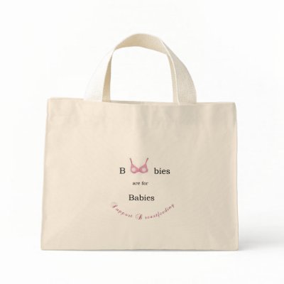 boobies are for babies bag by RNCreations