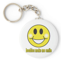 Boobies Make Me Smile Key Chains