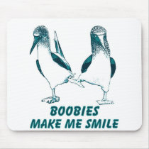 Boobies Make Me Smile