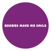 Boobies Make Me Smile