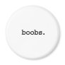 boobs. refrigerator magnets