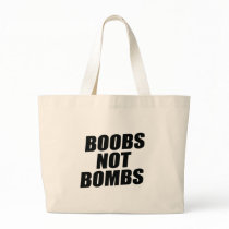 BOOBS NOT BOMBS TOTE BAGS