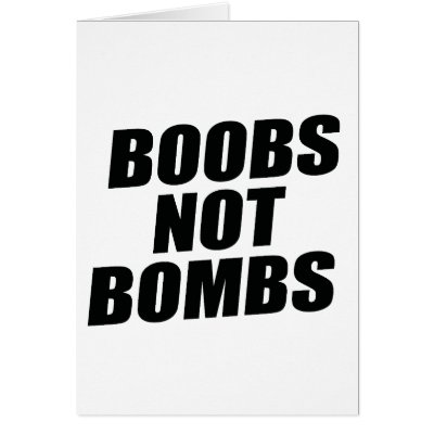 BOOBS NOT BOMBS by Politicaltshirts