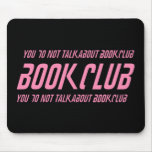 Book Club Rules Mouse Mats
