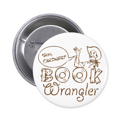Book Cowboy Funny Librarian Buttons