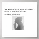 Booker T. Washington Quote Print