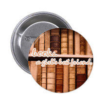 Books - A girl's best friend. Pinback Button