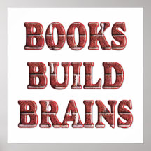 Books Build Brains - Starting at $11.80 Posters