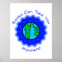 Books Can Take You  Posters -4 sizes,5 paper types