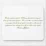 Books constitute capital.  A library book lasts... Mouse Pad
