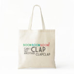 Boom, Clap. bags