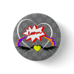 Boom goes my heart pinback buttons