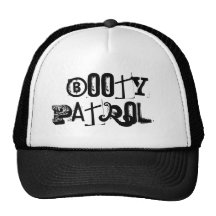 Booty Patrol Hat