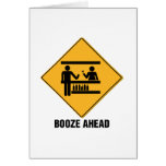 Booze Ahead Greeting Cards