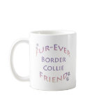 Border Collie Furever Mugs