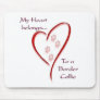 Border Collie Heart Belongs Mouse Mat