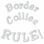 Border Collies Rule Embroidered Ladies T Shirt embroidered shirts
