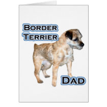 Border Terrier Dad 4 Card
