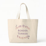 Border Terrier Furever Canvas Bags