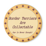 Border Terriers Are Collectable Fridge Magnet