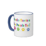 Border Terriers Are People Too Coffee Mug