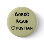 Bored Again Christian