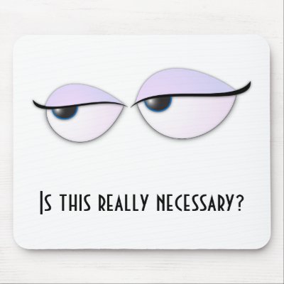 BoredEyes, Is this really necessary? by nemos1271