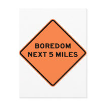 Boredom Next 5 Miles Highway Sign Post Cards