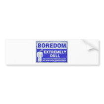 Boredom Set Bumper Sticker